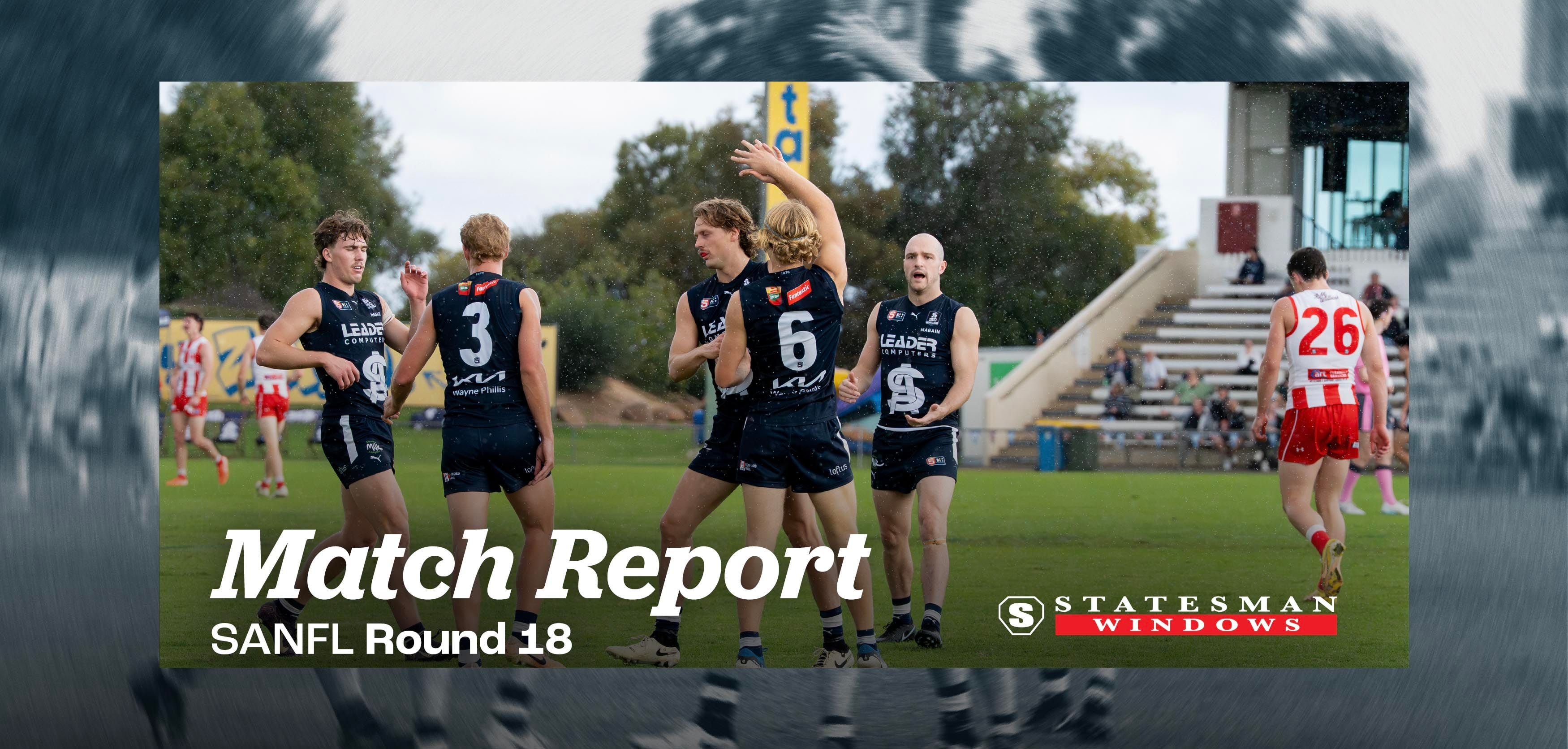Statesman Windows Match Report: Round 18 SANFL v North Adelaide Statesman Windows Match Report: Round 18 SANFL v North Adelaide